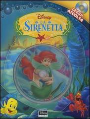 La sirenetta. Con CD Audio edito da Walt Disney Company Italia