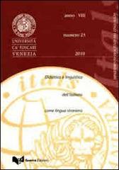 Itals. Didattica e linguistica dell'italiano come lingua straniera (2010) vol.23 edito da Guerra Edizioni