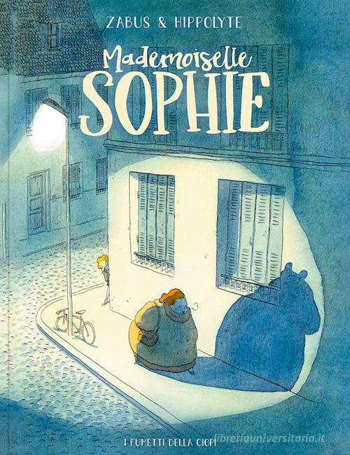 Mademoiselle Sophie di Vincent Zabus edito da Logos
