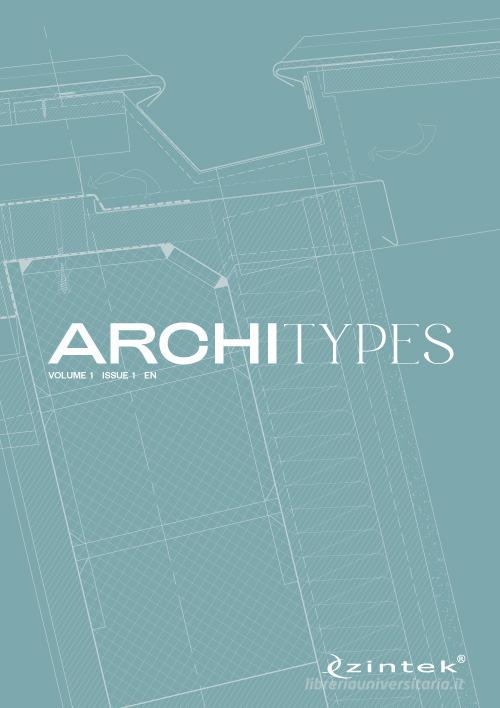 Architypes vol.1 edito da Zintek