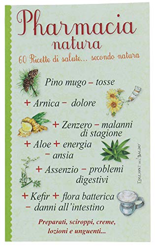 Pharmacia natura edito da Edizioni del Baldo