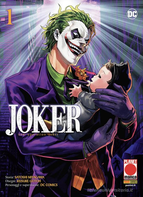One operation Joker vol.1 di Satoshi Miyagawa, Keisuke Gotoh edito da Panini Comics