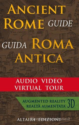 Roma antica. Audio video virtual tour. Ediz. italiana e inglese edito da Altair4 Multimedia