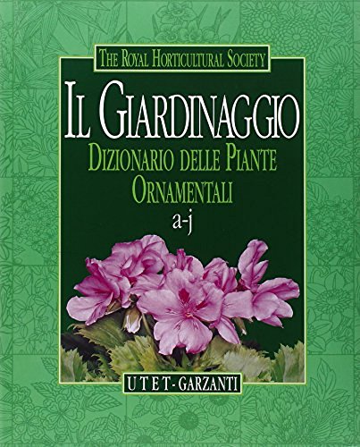 Il giardinaggio. Dizionario delle piante ornamentali. Con videocassetta edito da UTET