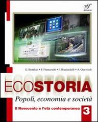 Ecostoria. Popoli, economia, società. Per gli Ist. professionali. Con espansione online vol.3 edito da Bulgarini