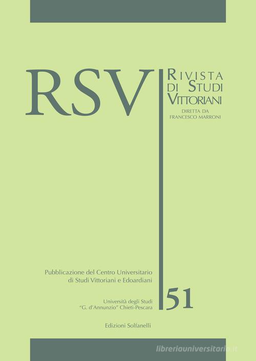 RSV. Rivista di studi vittoriani vol. 51 edito da Solfanelli