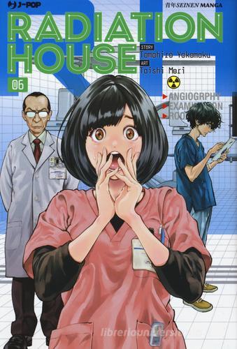 Radiation house vol.6 di Tomohiro Yokomaku edito da Edizioni BD
