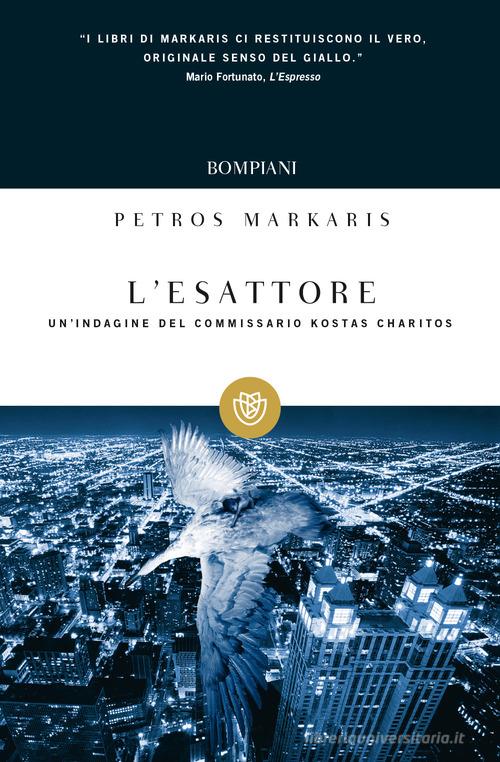L' esattore di Petros Markaris edito da Bompiani