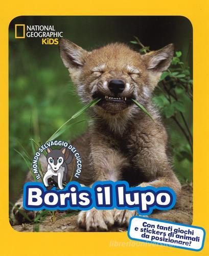 Boris il lupo. Con adesivi edito da De Agostini