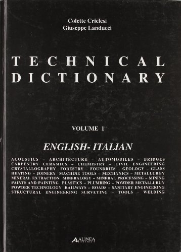 Technical dictionary-Dizionario tecnico. Con CD-ROM di Colette Crielesi, Giuseppe Landucci edito da Alinea
