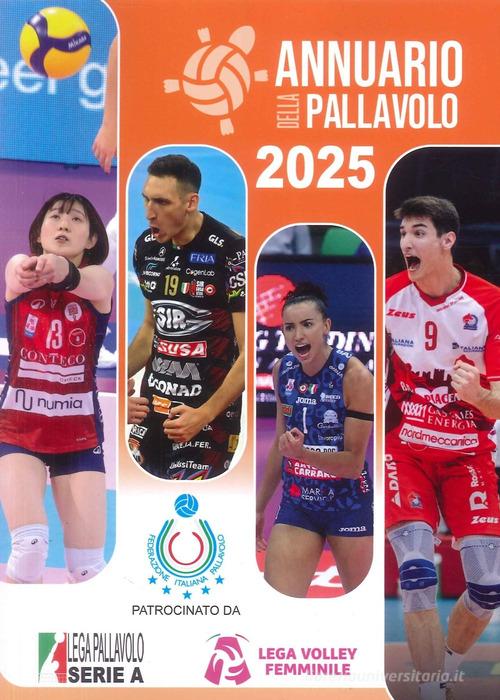 Annuario della pallavolo 2025 di Fabrizio Monari edito da Annuario della Pallavolo
