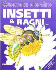 Guarda dentro insetti & ragni di Jan stradling edito da De Agostini