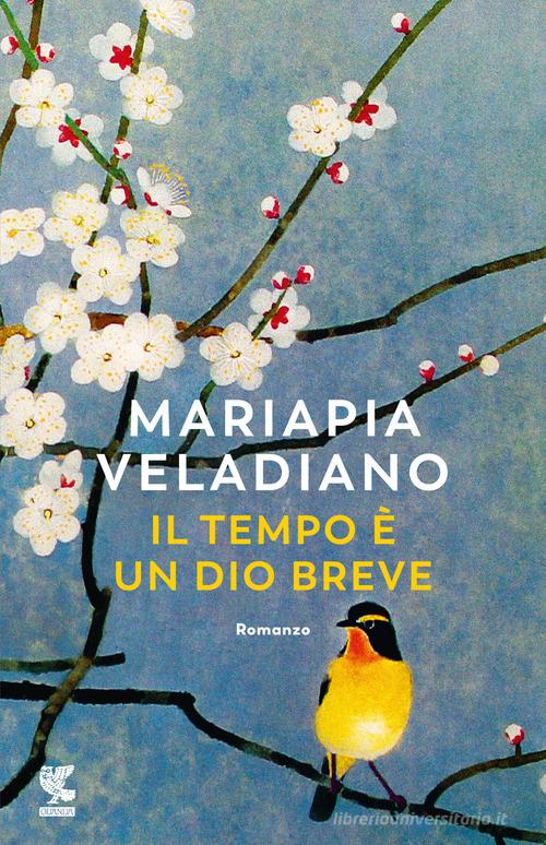 Libro Il tempo è un dio breve di Mariapia Veladiano Narratori della Fenice di Guanda