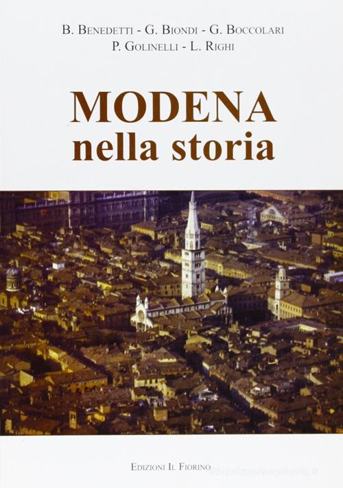Modena nella storia edito da Il Fiorino