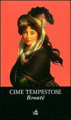 Cime tempestose di Emily Brontë edito da Giunti Editore