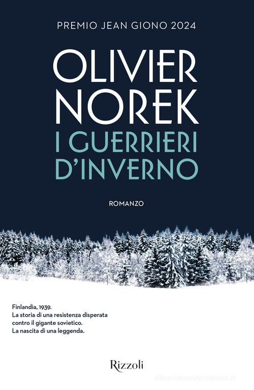 Libro I guerrieri d'inverno di Olivier Norek Le narrative di Rizzoli
