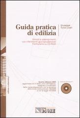 Guida pratica di edilizia. Con CD-ROM di Giuseppe Turco Liveri edito da Il Sole 24 Ore