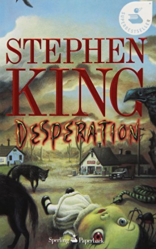 Desperation di Stephen King edito da Sperling & Kupfer