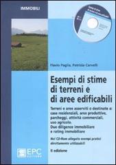 Esempi di stime di terreni e aree edificabili di Patrizia Carvelli, Flavio Paglia edito da EPC