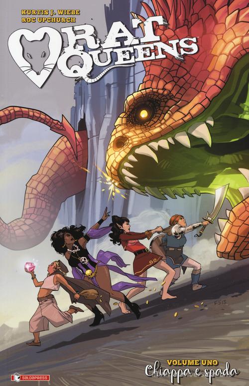 Rat Queens vol.1 di Kurtis Wiebe edito da SaldaPress