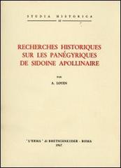 Recherches historiques sur les panégyriques de Sidoine Apollinaire (1942) di A. Loyen edito da L'Erma di Bretschneider