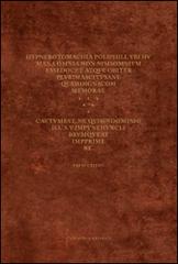 Hypnerotomachia poliphili edito da L'Artistica Editrice