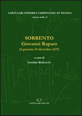 Sorrento. Giovanni Raparo (2 gennaio-31 dicembre 1437) edito da Lavegliacarlone