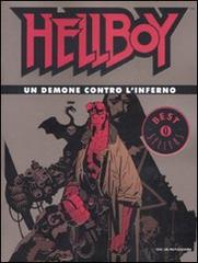 Un demone contro l'inferno. Hellboy di Mike Mignola edito da Mondadori