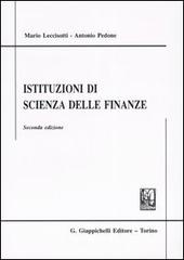 Istituzioni di scienza delle finanze di Mario Leccisotti, Antonio Pedone edito da Giappichelli