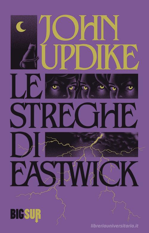 Le streghe di Eastwick di John Updike edito da Sur