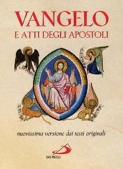 Vangelo e Atti degli Apostoli edito da San Paolo Edizioni