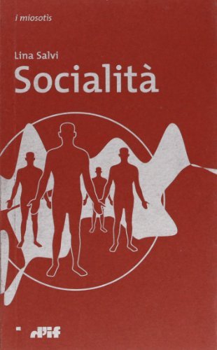 Socialità di Lina Salvi edito da Edizioni D'If