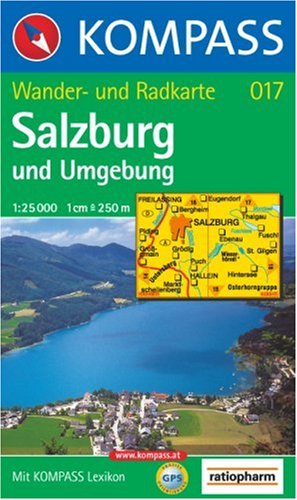 Carta escursionistica n. 017. Austria superiore. Salzburg und Umgebung 1:25.000. Ediz. bilingue edito da Kompass