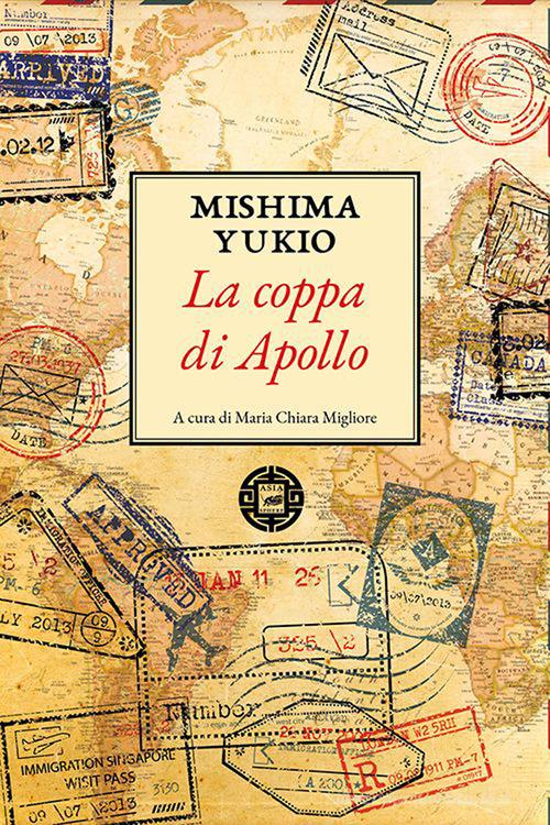 La coppa di Apollo di Yukio Mishima edito da Atmosphere Libri