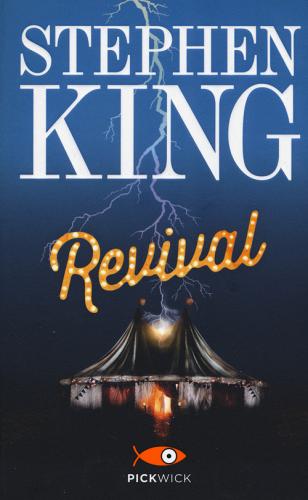 Revival di Stephen King edito da Sperling & Kupfer