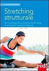 Stretching strutturale di John L. Stirk edito da Red Edizioni