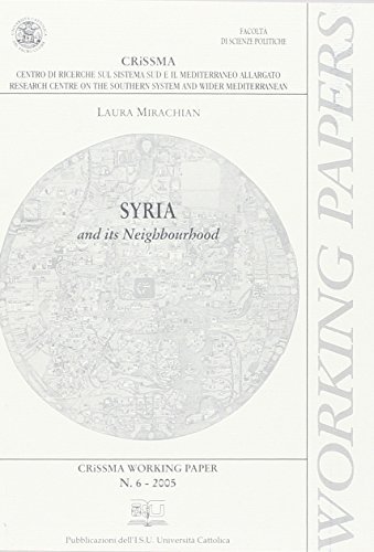 Syria and its neighbourhood di Laura Mirachian edito da EDUCatt Università Cattolica