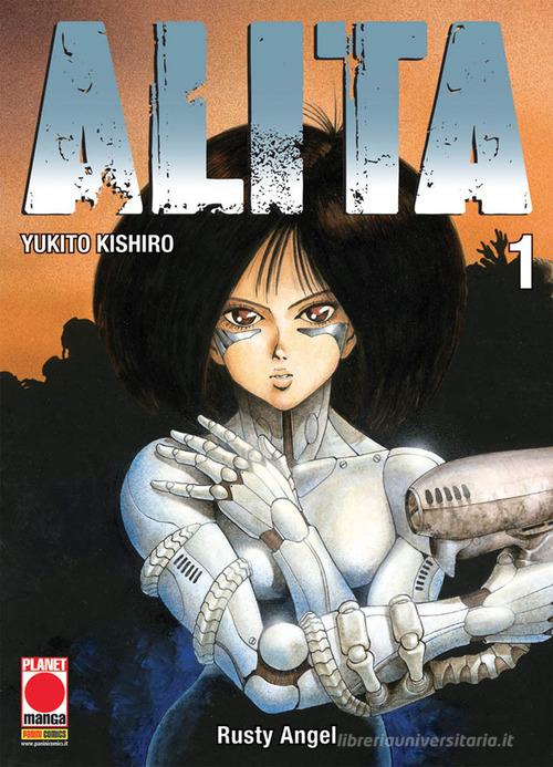 Alita vol.1 di Yukito Kishiro edito da Panini Comics