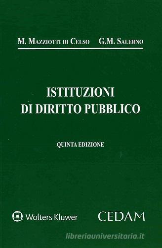 Istituzioni di diritto pubblico di Manlio Mazziotti Di Celso, Giulio Maria Salerno edito da CEDAM