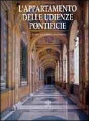 L' appartamento delle udienze pontifice edito da Libreria Editrice Vaticana