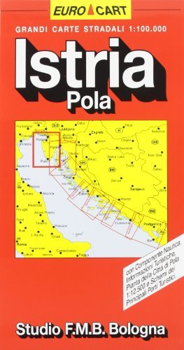 Istria. Pola 1:100.000 edito da Studio FMB Bologna