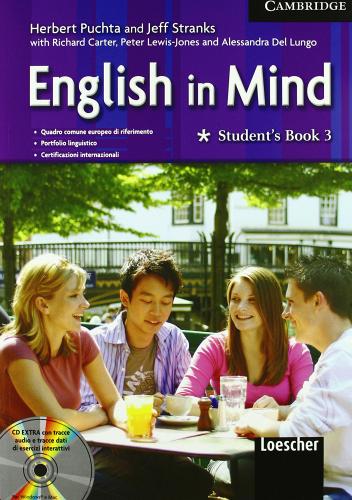 English in Mind. Workbook-Student's book. Con CD Audio. Con CD-ROM. Per le Scuole superiori vol.3 di Herbert Puchta, Jeff Stranks edito da Loescher