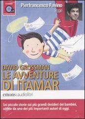 Le avventure di Itamar letto da Pierfrancesco Favino. Audiolibro. CD Audio formato MP3 di David Grossman edito da Emons Edizioni