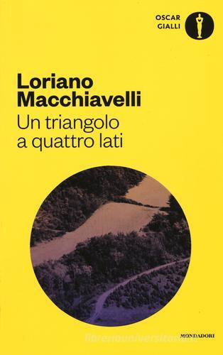Un triangolo a quattro lati di Loriano Macchiavelli edito da Mondadori