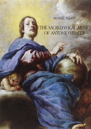 The sacred vocal music of Antonio Vivaldi di Michael Talbot edito da Olschki