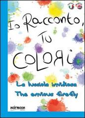 La lucciola invidiosa. Ediz. italiana e inglese di Antonella Massimi edito da Noirmoon Editore