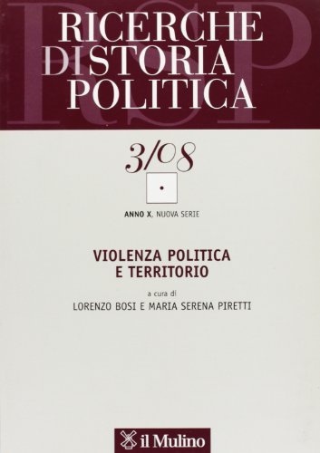 Ricerche di storia politica (2008) vol.3 edito da Il Mulino