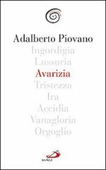 Avarizia di Adalberto Piovano edito da San Paolo Edizioni