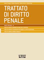 Trattato di diritto penale. Parte speciale vol.3 di Alberto Cadoppi, Michele Papa, Adelmo Manna edito da Utet Giuridica