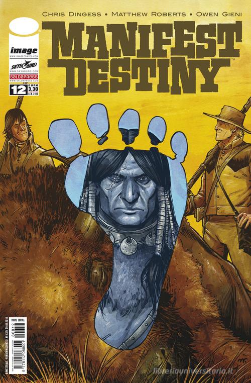 Manifest destiny vol.12 edito da SaldaPress